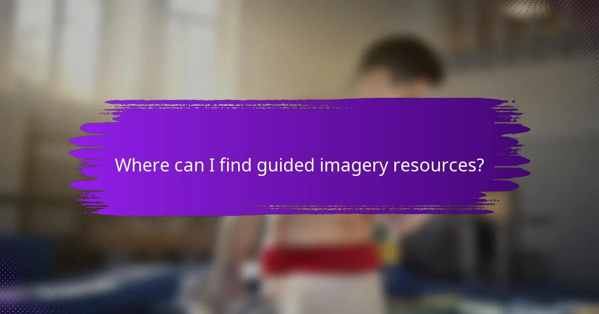Where can I find guided imagery resources?